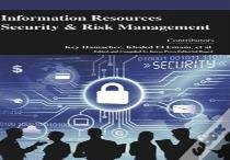 Information Resources Security And Risk Management