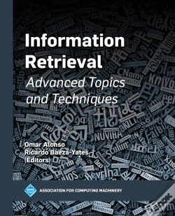 Capa do artigo Information Retrieval: Advanced Topics And Techniques