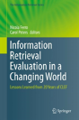 Information Retrieval Evaluation In A Changing World - Preview