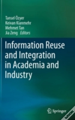 Capa do artigo Information Reuse And Integration In Academia And Industry