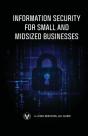 Information Security For Small And Midsized Businesses - Preview
