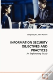 Capa do artigo Information Security Objectives And Practices - An Exploratory Study
