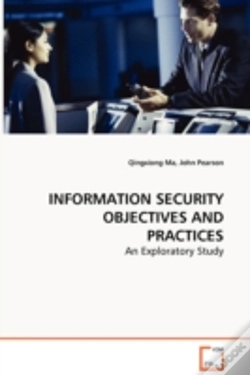 Capa do artigo Information Security Objectives And Practices - An Exploratory Study