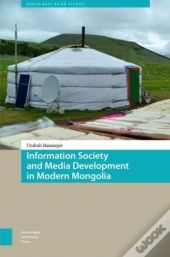 Information Society And Media Development In Modern Mongolia