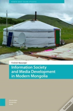 Capa do artigo Information Society And Media Development In Modern Mongolia