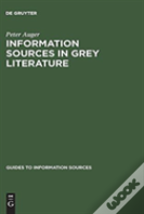 Information Sources In Grey Literature