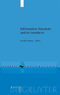 Information Structure And Its Interfaces - Preview