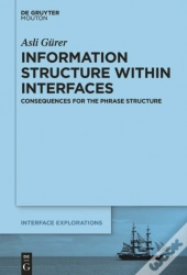 Information Structure Within Interfaces