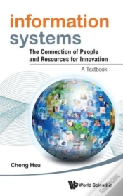 Capa do artigo Information Systems: The Connection Of People And Resources For Innovation - A Textbook