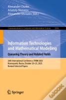 Information Technologies And Mathematical Modelling. Queueing Theory And Related Fields