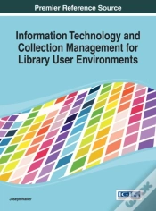 Capa do artigo Information Technology And Collection Management For Library User Environments