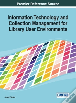 Capa do artigo Information Technology And Collection Management For Library User Environments