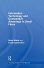 Information Technology And Competitive Advantage In Small Firms - Preview