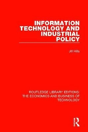 Information Technology And Industrial Policy - Preview