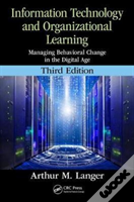 Information Technology And Organizational Learning