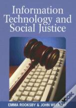 Information Technology And Social Justice
