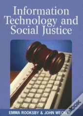 Information Technology And Social Justice