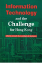 Information Technology And The Challenge For Hong Kong - Preview