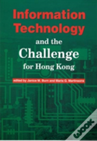 Information Technology And The Challenge For Hong Kong