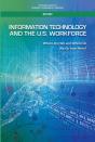 Information Technology And The U.S. Workforce - Preview
