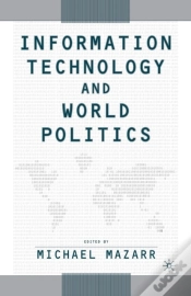 Capa do artigo Information Technology And World Politics