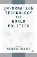 Information Technology And World Politics