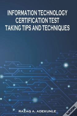 Capa do artigo Information Technology Certification Test Taking Tips And Techniques