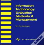 Information Technology Evaluation Methods And Management