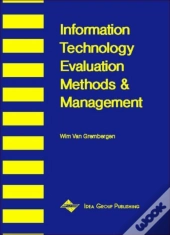 Information Technology Evaluation Methods And Management