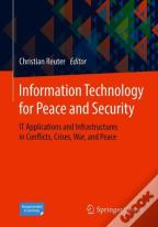 Information Technology For Peace And Security