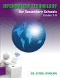 Information Technology For Secondary Schools Grades 7-9 - Preview