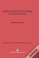 Information Technology In A Democracy