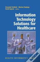 Information Technology Solutions For Healthcare