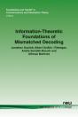 Information-Theoretic Foundations Of Mismatched Decoding - Preview