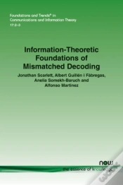 Capa do artigo Information-Theoretic Foundations Of Mismatched Decoding
