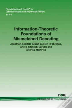 Capa do artigo Information-Theoretic Foundations Of Mismatched Decoding