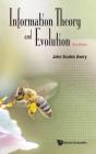 Information Theory And Evolution (Third Edition) - Preview