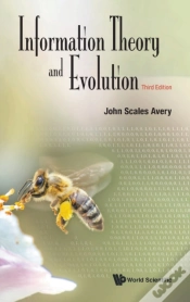 Capa do artigo Information Theory And Evolution (Third Edition)