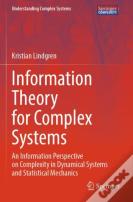 Information Theory For Complex Systems