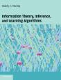 Information Theory, Inference And Learning Algorithms - Preview