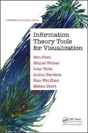 Information Theory Tools For Visualization - Preview