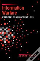 Information Warfare Principles And Operations