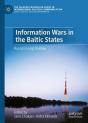 Information Wars In The Baltic States - Preview