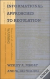 Informational Approaches To Regulation