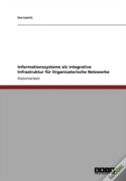 Capa do artigo Informationssysteme Als Integrative Infrastruktur Fur Organisatorische Netzwerke