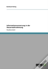 Informationsverzerrung In Der Steuerwahrnehmung