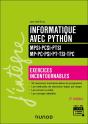 Informatique Avec Python ; Mpsi-Pcsi-Ptsi-Mp-Pc-Psi-Pt-Tsi-Tpc ; Exercices Incontournables (3e Édition) - Preview