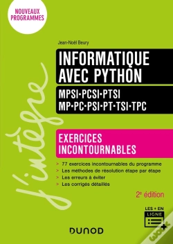 Capa do artigo Informatique Avec Python ; Mpsi-Pcsi-Ptsi-Mp-Pc-Psi-Pt-Tsi-Tpc ; Exercices Incontournables