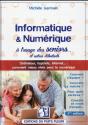 Informatique & Numerique A L'Usage Des Seniors... Et Autres Debutants - Preview