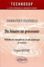 Informatique Industrielle Du Binaire Au Processeur Methodes De Conception De Circuits Numeriques - Preview